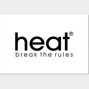 Heat Clothing - Break the Rules Posters and Art